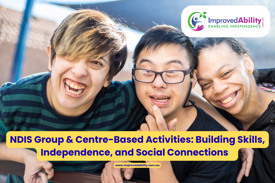 Participants engaging in NDIS group and centre-based activities to build skills and social connections